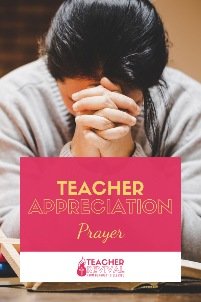 TEACHER APPRECIATION PRAYER