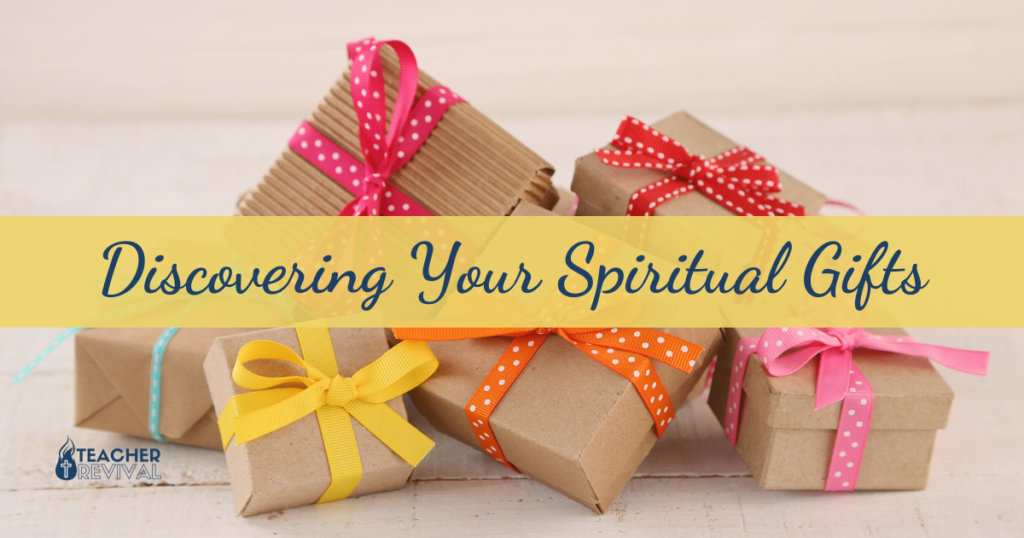 Discovering Your Spiritual Gifts