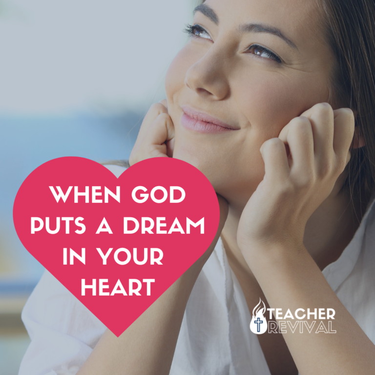 WHEN GOD PUTS A DREAM ON YOUR HEART