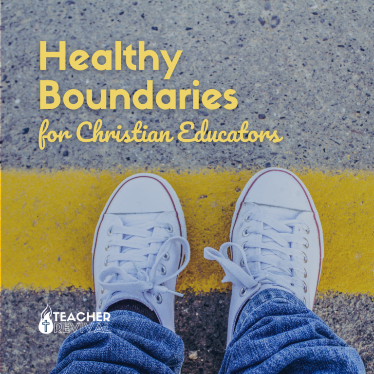 A Guide to Healthy Boundaries for Christian Educators